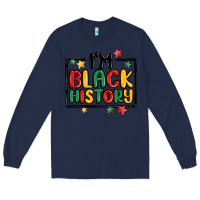 Navy i'm black history Long Sleeve Tee - MaliasSmallBusiness