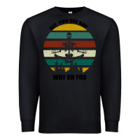 Black Eff You See Kay Why Oh You Premium Sweatshirt - Bettercallsaul
