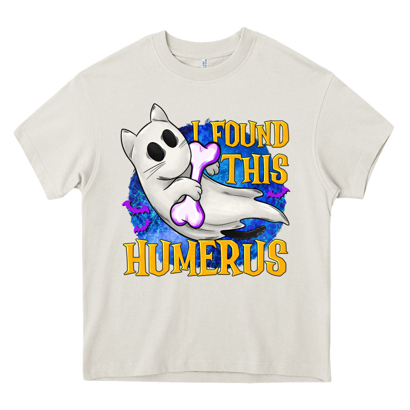 I Found This Humerus Heavy Core Tee by texasbilliewilder | Teevron