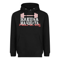 Black Hakuna Masquata It Means Nice Booty Heavyweight Hoodie - Bettercallsaul