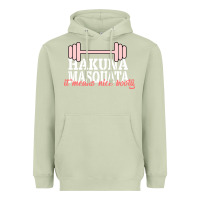 Matcha Hakuna Masquata It Means Nice Booty Heavyweight Hoodie - Bettercallsaul