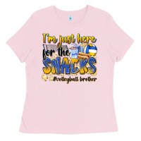 Bubblegum Pink i'm just here for the snacks #volleyball brother Ladies Tee - Zillion Design Studio