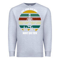 Heather Grey Eff You See Kay Why Oh You Premium Sweatshirt - Bettercallsaul