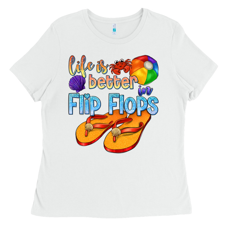 Life Is Better In Flip Flops Ladies Tee by texasbilliewilder | Teevron