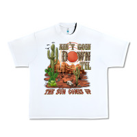 White aintgoin down til the sun comes up desert Urban Heavy Tee - NancyCooperArtShop