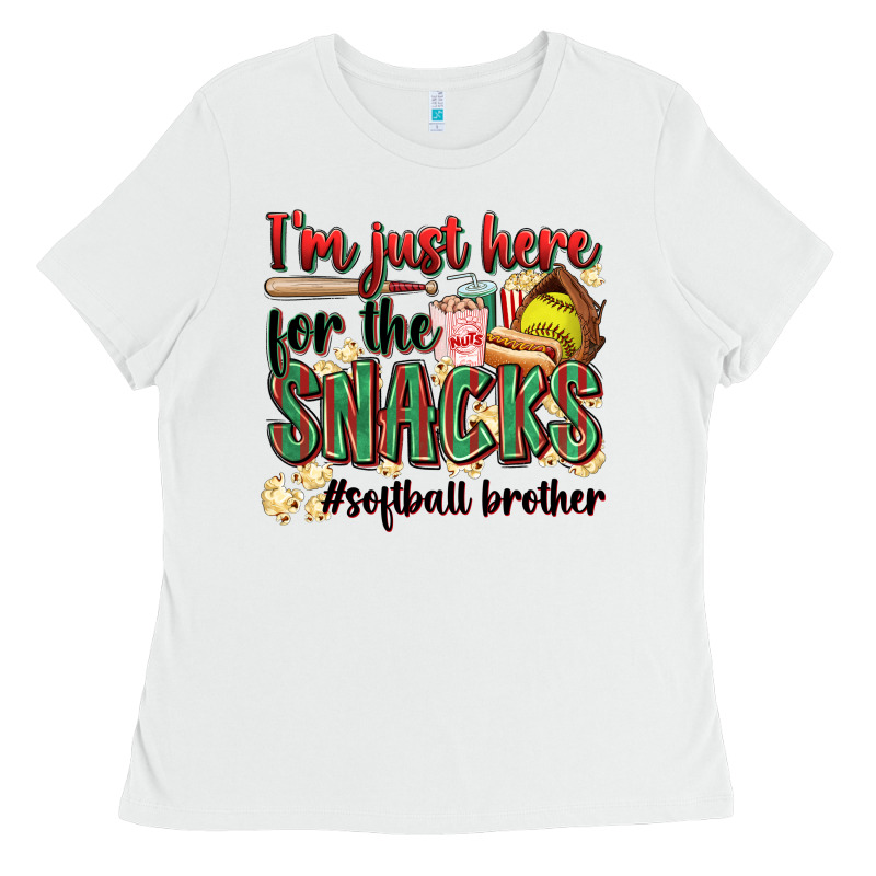 I'm Just Here For The Snacks #softball Brother Ladies Tee by Zillion Design Studio | Teevron