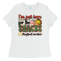 White i'm just here for the snacks #softball brother Ladies Tee - Zillion Design Studio