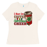 Bone i run on coffee and christmas cheer Ladies Tee - RanaPortraitStore