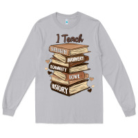 Moon Dust i teach strength bravery equality love history Long Sleeve Tee - MaliasSmallBusiness