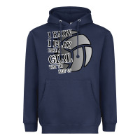 Navy I Know I Play Like A Girl Try To Keep Up Volleyball Heavyweight Hoodie - Bettercallsaul