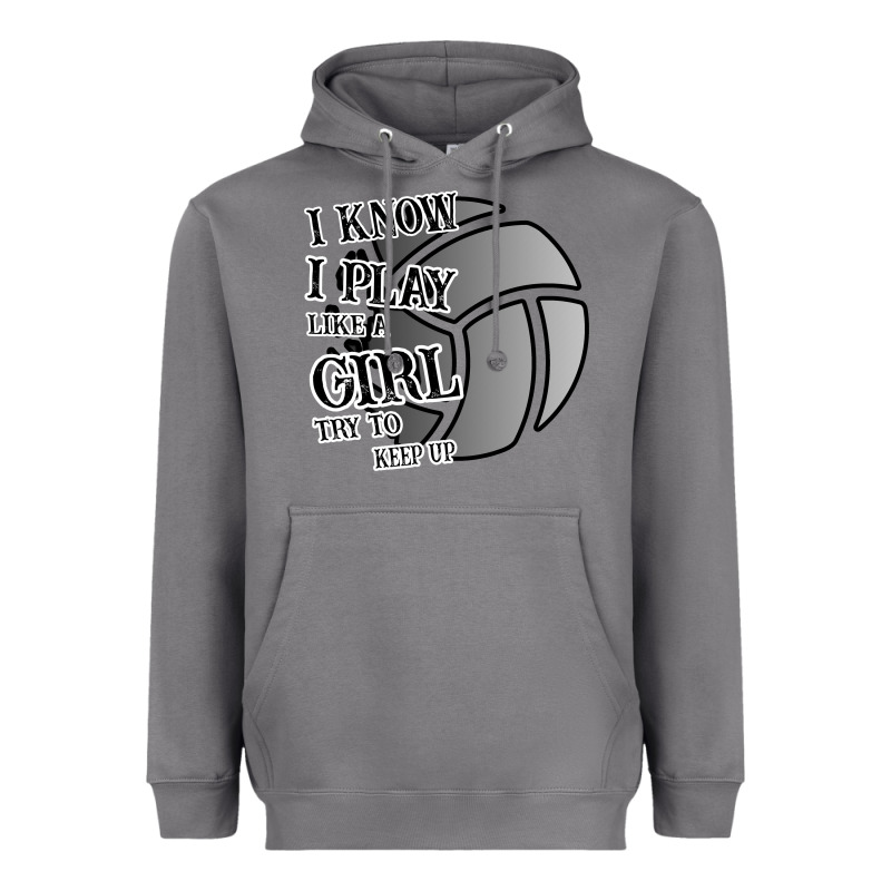 I Know I Play Like A Girl Try To Keep Up Volleyball Heavyweight Hoodie by Bettercallsaul | Teevron