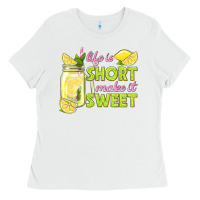 White life is  make it sweet Ladies Tee - texasbilliewilder