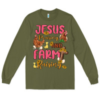 Army Green jesus praising and farm raising Long Sleeve Tee - MaliasSmallBusiness