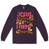 Plum jesus praising and farm raising Long Sleeve Tee - MaliasSmallBusiness