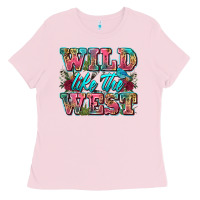 Bubblegum Pink wild like the west Ladies Tee - Zillion Design Studio