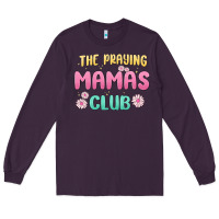 Plum the praying mamas club Long Sleeve Tee - MaliasSmallBusiness
