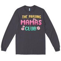 Smoke the praying mamas club Long Sleeve Tee - MaliasSmallBusiness
