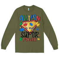 Army Green autism is my super power Long Sleeve Tee - MaliasSmallBusiness