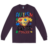 Plum autism is my super power Long Sleeve Tee - MaliasSmallBusiness