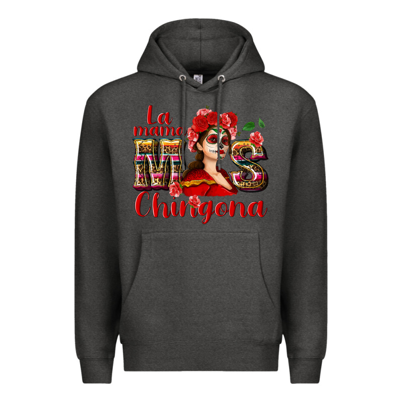 La Mama Mos Chingona Premium Hoodie by NancyCooperArtShop | Teevron