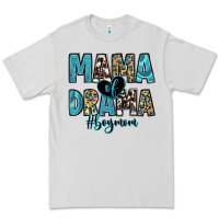 Dove Grey mama of drama boy mom Premium Tee - Zillion Design Studio