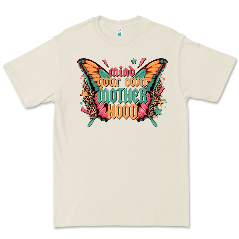 Mind Your Own Motherhood Premium Tee by Zillion Design Studio | Teevron