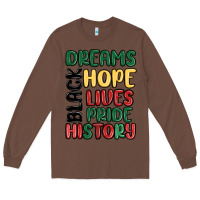 Chestnut dreams hope lives pride Long Sleeve Tee - MaliasSmallBusiness
