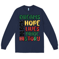 Navy dreams hope lives pride Long Sleeve Tee - MaliasSmallBusiness