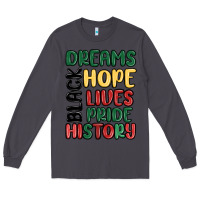 Smoke dreams hope lives pride Long Sleeve Tee - MaliasSmallBusiness