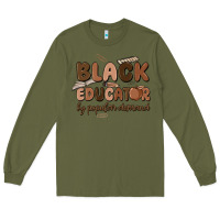 Army Green black educator by popular demand Long Sleeve Tee - MaliasSmallBusiness