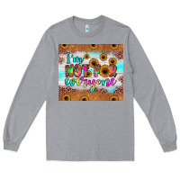 Heather Grey i'm not for everyone Long Sleeve Tee - JahusDesignShop