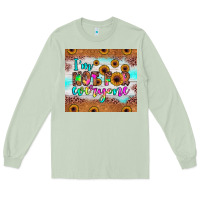 Matcha i'm not for everyone Long Sleeve Tee - JahusDesignShop