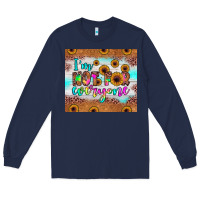 Navy i'm not for everyone Long Sleeve Tee - JahusDesignShop