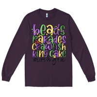 Plum beads parades crawfish king cake mardi gras Long Sleeve Tee - MaliasSmallBusiness