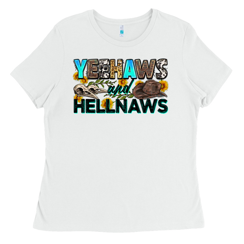 Yeehaws And Hellnaws Ladies Tee by Zillion Design Studio | Teevron