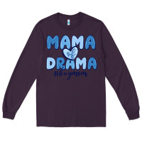 Mama Of Drama Boy Mom Long Sleeve Tee | Teevron