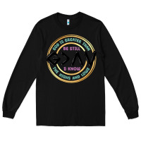 Black be still and know Long Sleeve Tee - MaliasSmallBusiness