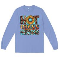 Colony Blue hot mess express Long Sleeve Tee - JahusDesignShop