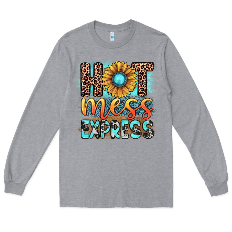 Hot Mess Express Long Sleeve Tee by JahusDesignShop | Teevron