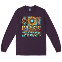 Plum hot mess express Long Sleeve Tee - JahusDesignShop