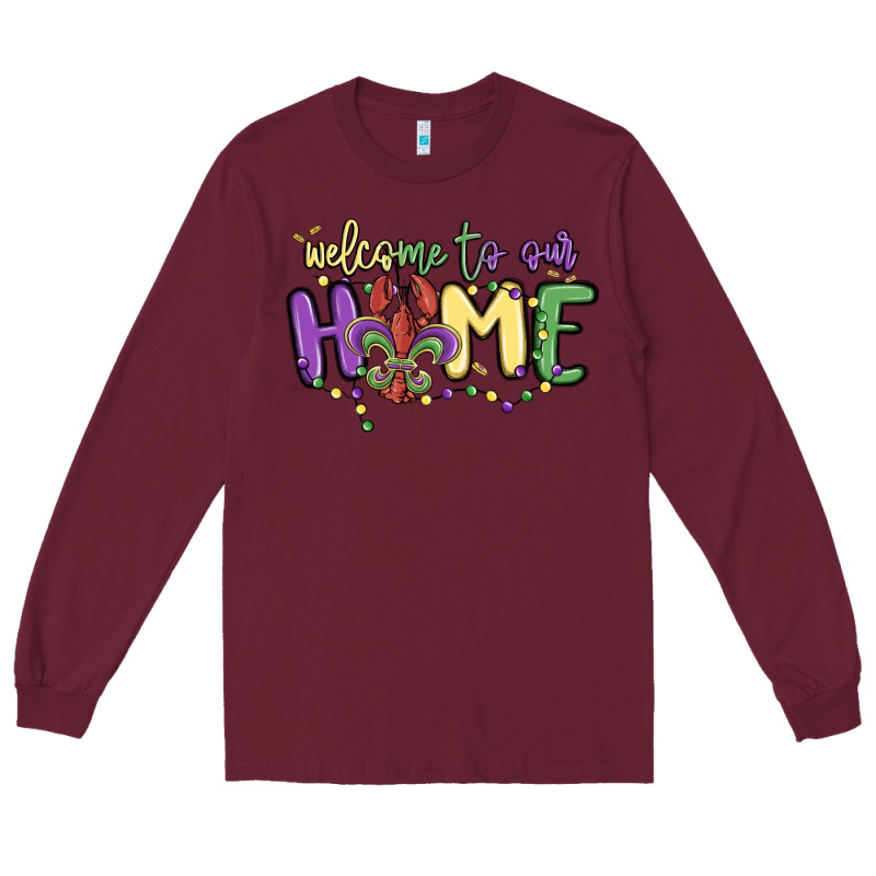 Welcome To Our Home Long Sleeve Tee by MaliasSmallBusiness | Teevron