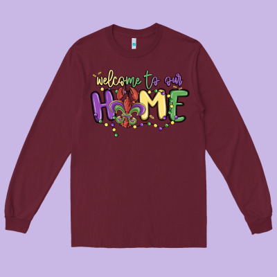 Welcome To Our Home Long Sleeve Tee Designed By Maliassmallbusiness