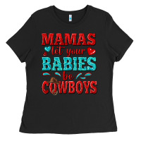 Black mamas let your babies be cowboys Ladies Tee - texasbilliewilder