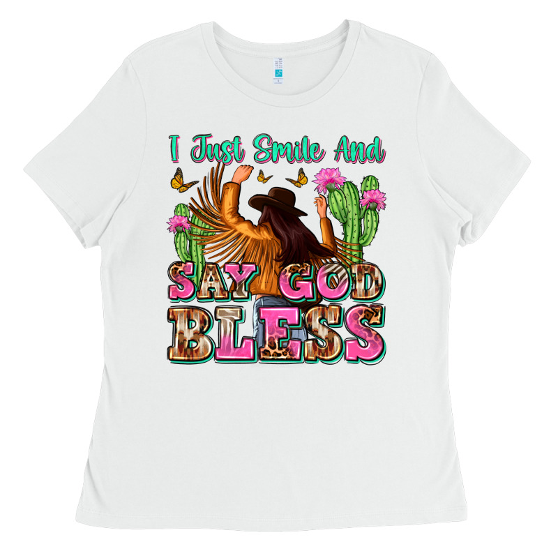 I Just Smile And Say God Bless Ladies Tee by Zillion Design Studio | Teevron