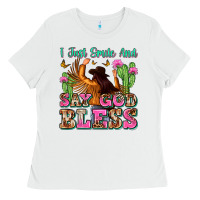 White i just smile and say god bless Ladies Tee - Zillion Design Studio
