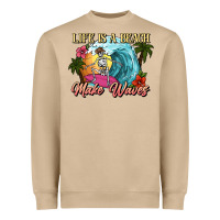 Life Is A Beach Make Waves Skeleton Heavyweight Sweatshirt | Teevron