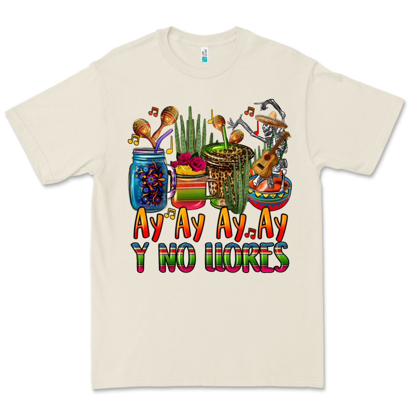 Ay Ay Ay Ay Canta Y No Llores Coffee Cups Premium Tee by CTS Tumbler Store | Teevron