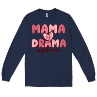 Navy mama of drama girl mom Long Sleeve Tee - MaliasSmallBusiness