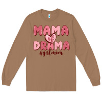 Toasted Coconut mama of drama girl mom Long Sleeve Tee - MaliasSmallBusiness