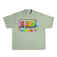 Oil Green be real not perfect Urban Heavy Tee - NancyCooperArtShop